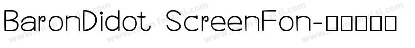 BaronDidot ScreenFon字体转换